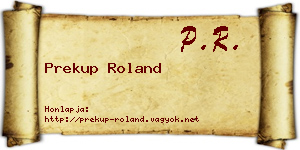 Prekup Roland névjegykártya